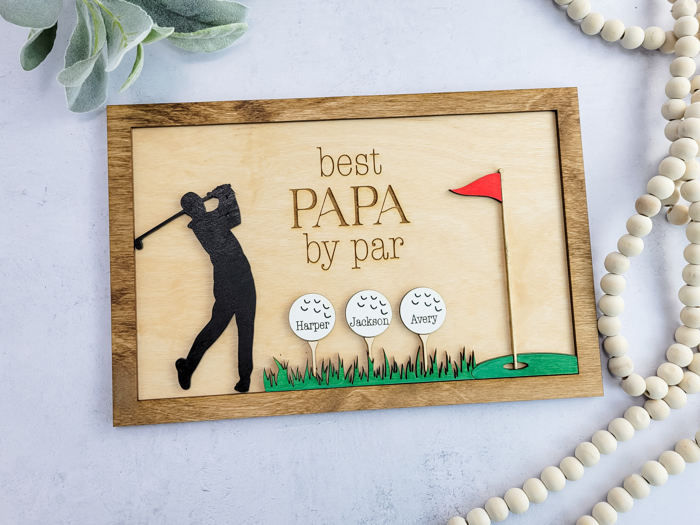 Best By Par Sign for Dad